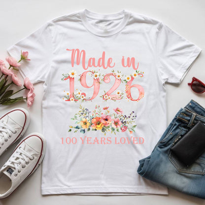 100th Birthday Shirt Made In 1926 100 Years Loved Women Sweatshirt