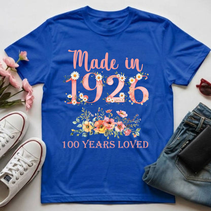 100th Birthday Shirt Made In 1926 100 Years Loved Women Sweatshirt
