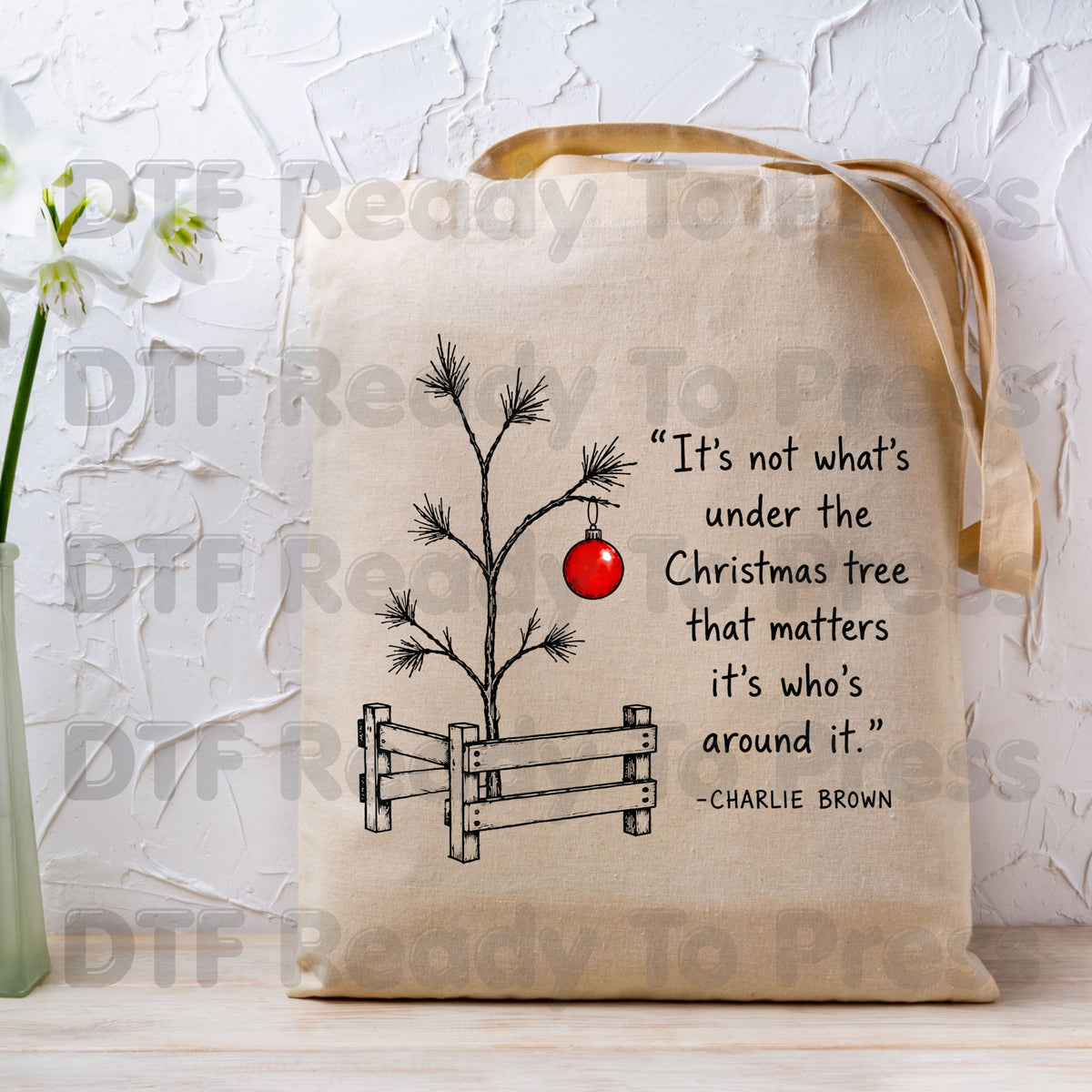 Charlie Brown Christmas Tree DTF Transfers, Funny Quote Holiday Ready to Press