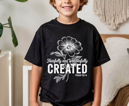 Fearfully Wonderfully Created T Shirt Psalm 139:14 Christian Floral Tee Faith Shirt Adult Youth Toddler Baby Religious Gift Bible Verse Tee