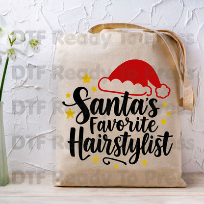 Santa's Favorite Hairstylist DTF Transfers, Christmas Salon Santa Hat Stars Holiday Ready to Press