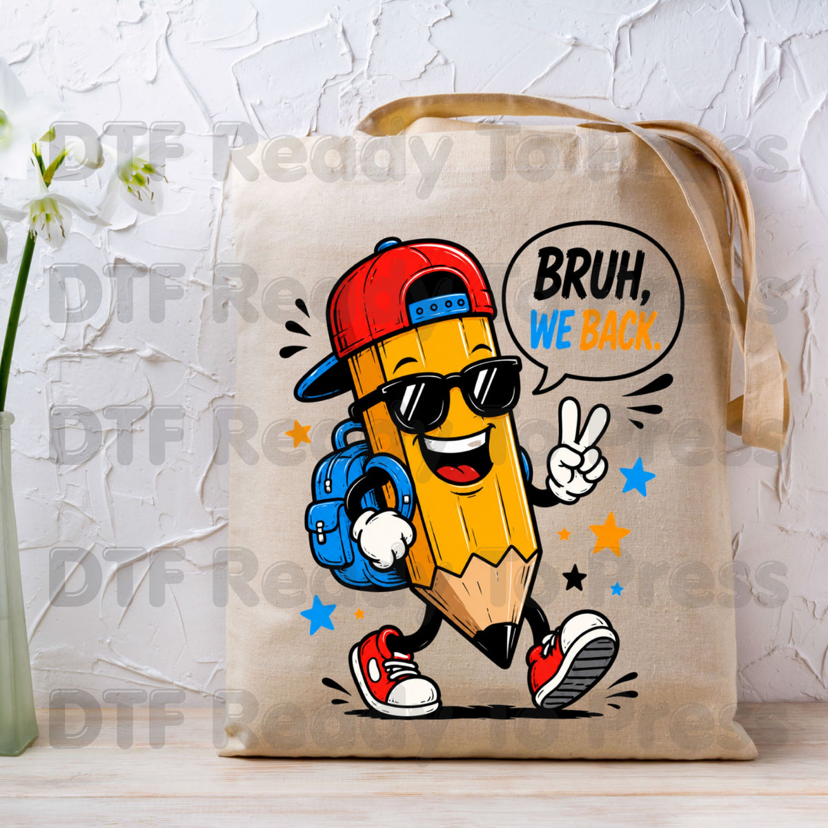 Bruh We Back Pencil DTF Transfers, Cool Pencil Sunglasses Backpack Back to School Ready to Press