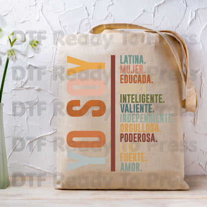 Yo Soy Latina DTF Transfers, Mujer Educada Empowered Latina Typography Ready to Press