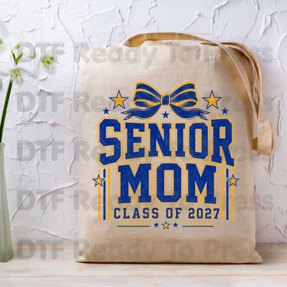 Senior Mom 2027 DTF Transfers, Royal Blue Yellow Cheer Bow Varsity Graduation Mother Ready to Press