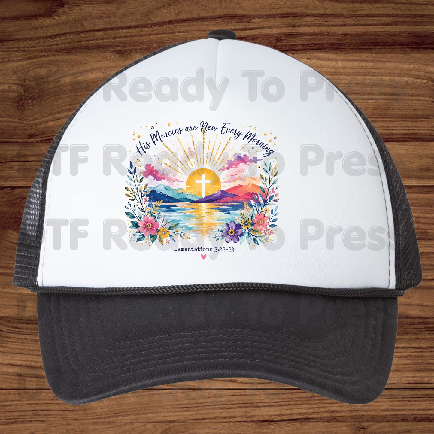 His Mercies Are New Every Morning DTF Transfer Ready to Press