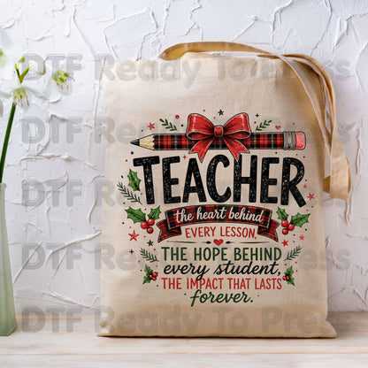 Christmas Teacher DTF Transfers, Heart Behind Every Lesson School Plaid Bow Pencil Holiday Ready to Press