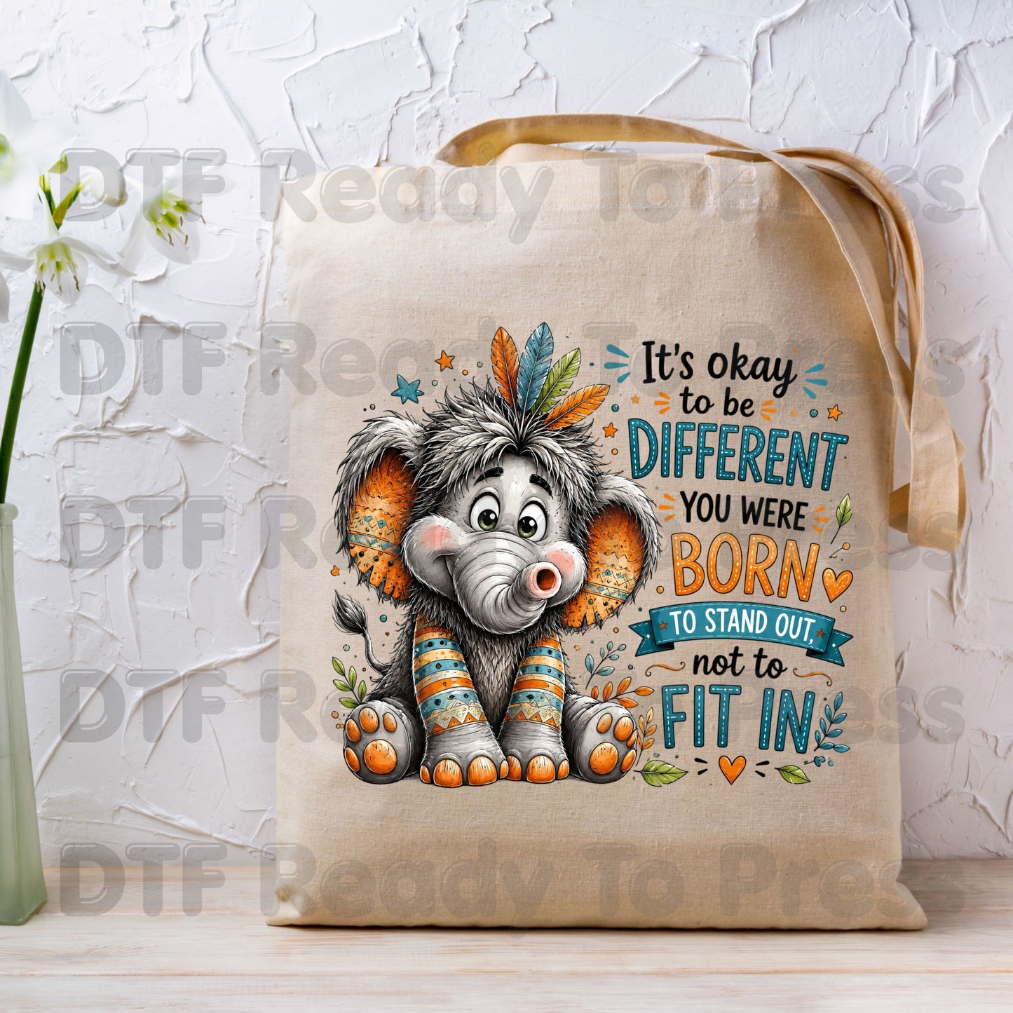 It's Okay to Be Different DTF Transfers, Cute Elephant Feathers Stand Out Quote Ready to Press