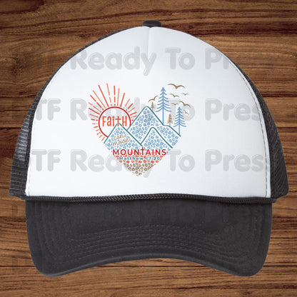 Faith Can Move Mountains DTF Transfer Ready to Press