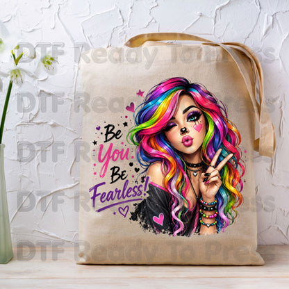 Be You Be Fearless DTF Transfers, Rainbow Hair Girl Colorful Girl Power Ready to Press