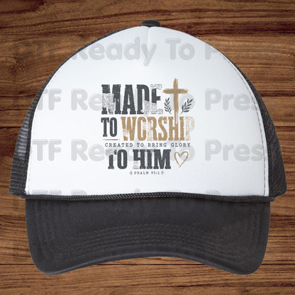 Made to Worship Created to Bring Glory to Him DTF Transfer