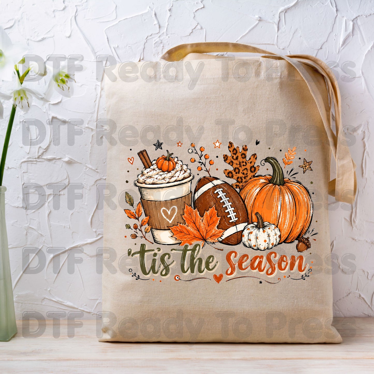 Tis the Season Football DTF Transfers, Fall Pumpkin Spice Coffee Thanksgiving Ready to Press