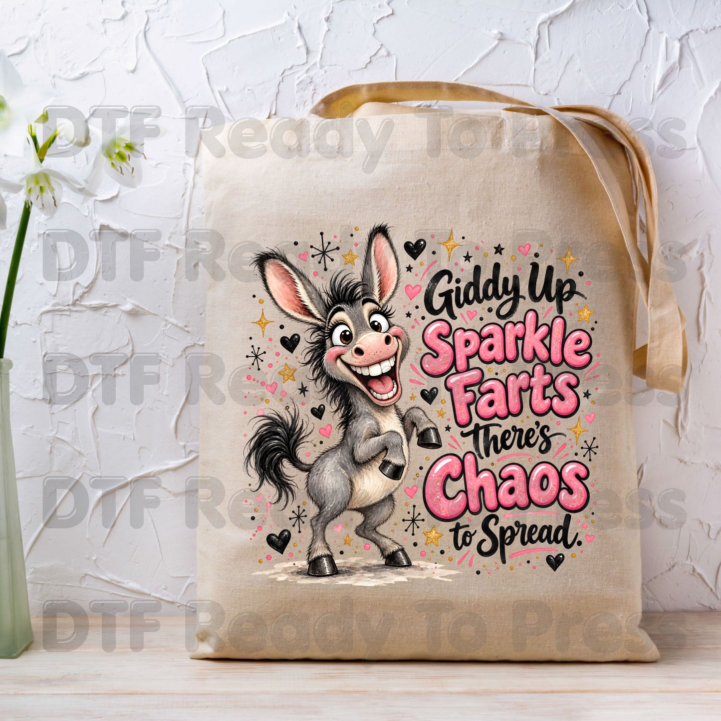 Funny Donkey DTF Transfers, Giddy Up Sparkle Farts Cute Chaos Quote Ready to Press