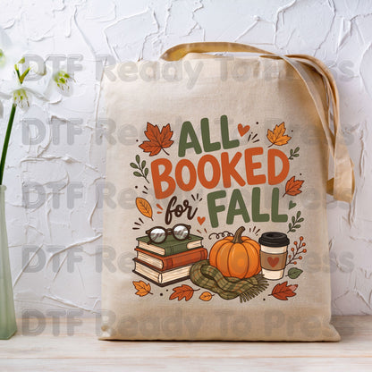 Fall DTF Transfer Ready to Press All Booked for Fall Cozy Reading Design Pumpkin and Coffee Graphics Heat Transfer for Shirts Autumn Vibes