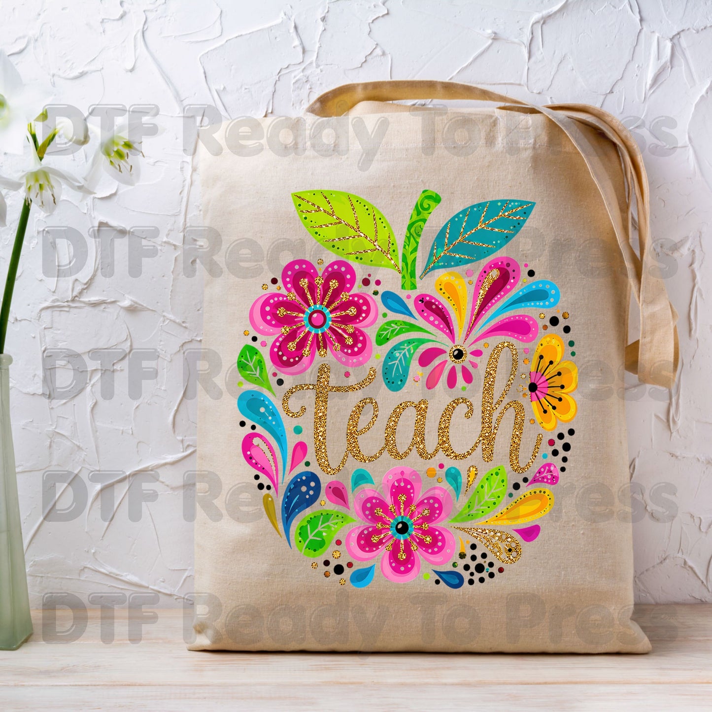 Teacher DTF Transfers, Teach Floral Apple Colorful Back to School Teacher Life Ready to Press