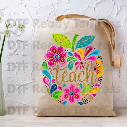 Teacher DTF Transfers, Teach Floral Apple Colorful Back to School Teacher Life Ready to Press