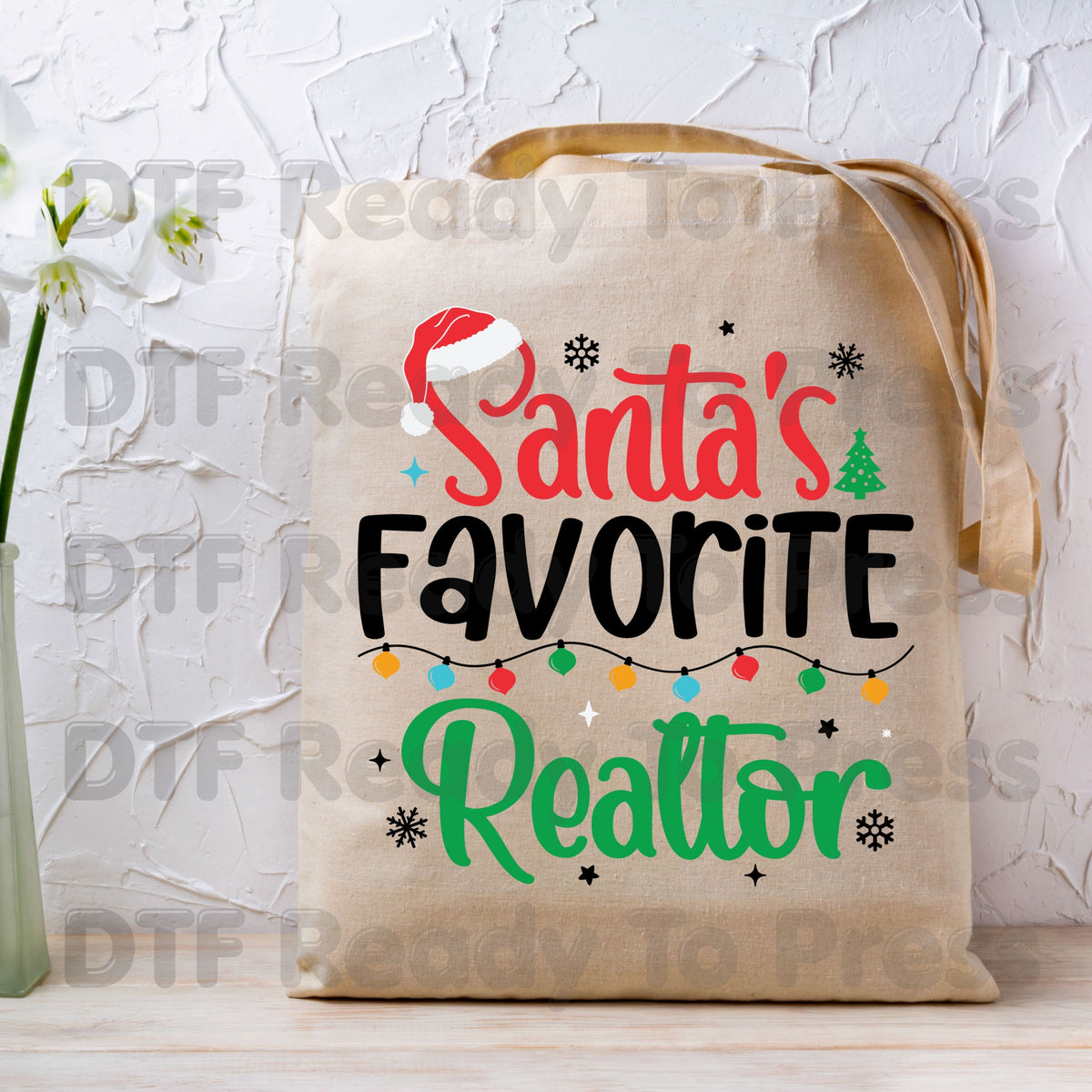 Santa's Favorite Realtor DTF Transfers, Christmas Real Estate Holiday Lights Ready to Press