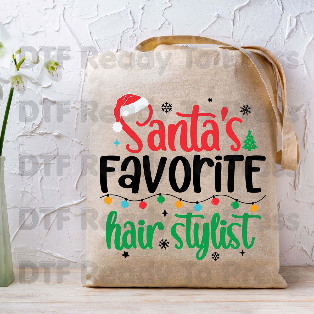 Santa's Favorite Hairstylist DTF Transfers, Christmas Salon Holiday Lights Santa Hat Ready to Press
