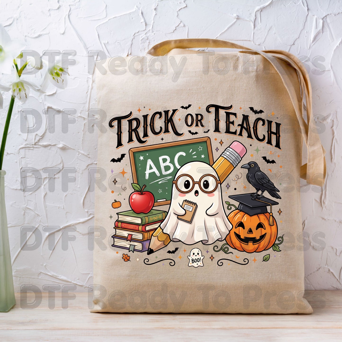 Halloween Trick or Teach DTF Transfers, Cute Ghost Teacher Chalkboard Pumpkin Pencil Spooky Fall School Ready to Press