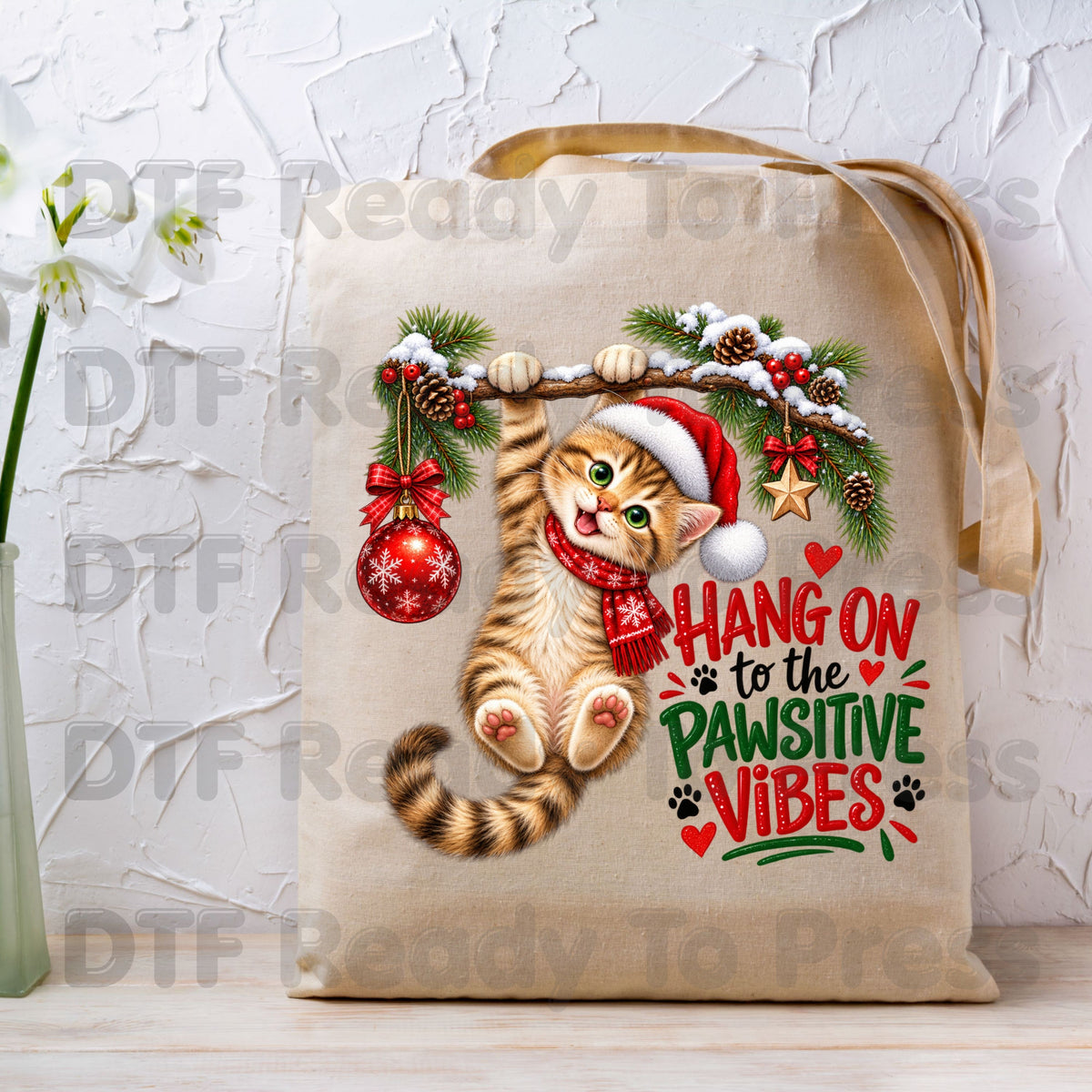 Christmas Cat DTF Transfers, Cute Kitten Santa Hat Hang On Pawsitive Vibes Holiday Ready to Press