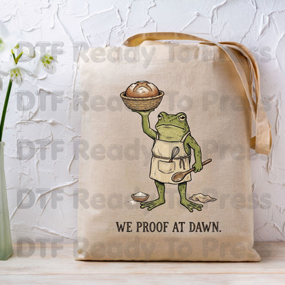 Thanksgiving Frog Baker DTF Transfer Ready to Press We Proof at Dawn Sourdough Bread Baking Heat Transfer for Shirts Cottagecore Frog  Tees