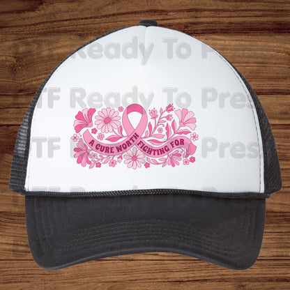 A Cure Worth Fighting For Breast Cancer Awareness DTF Transfer Ready to Press Heat Transfer Pink Floral Tee