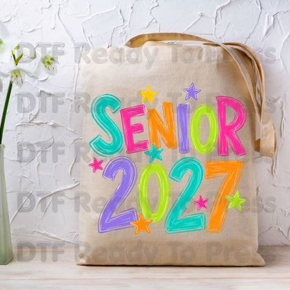 Senior 2027 DTF Transfers, Colorful Stars Graduation High School Class of 2027 Ready to Press