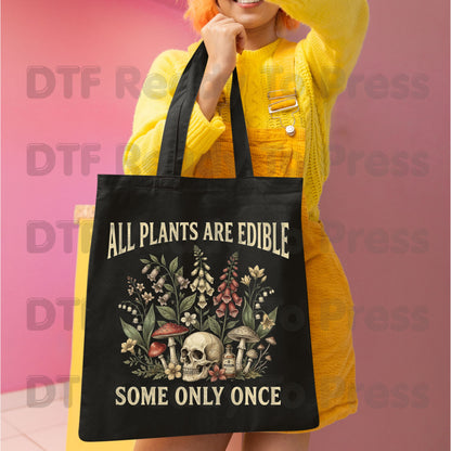 All Plants Are Edible DTF Transfers, Skull Wildflowers Mushrooms Sarcastic Botanical Ready to Press