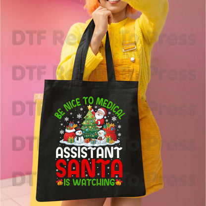 Be Nice to Medical Santa Is Watching DTF Transfers, Funny Christmas Nurse Holiday Tree Ready to Press