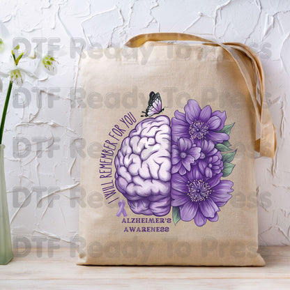 Alzheimers Awareness DTF Transfer Ready to Press I Will Remember For You Brain Purple Flowers Heat Transfer Tee Direct to Film