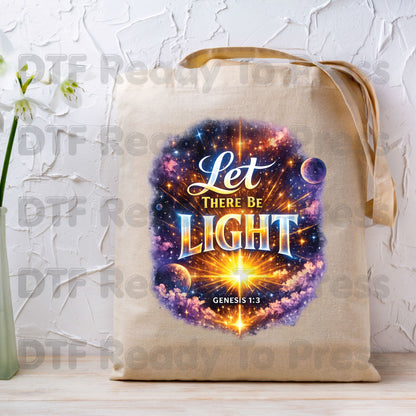 Let There Be Light Genesis 1:3 DTF Transfer Ready to Press