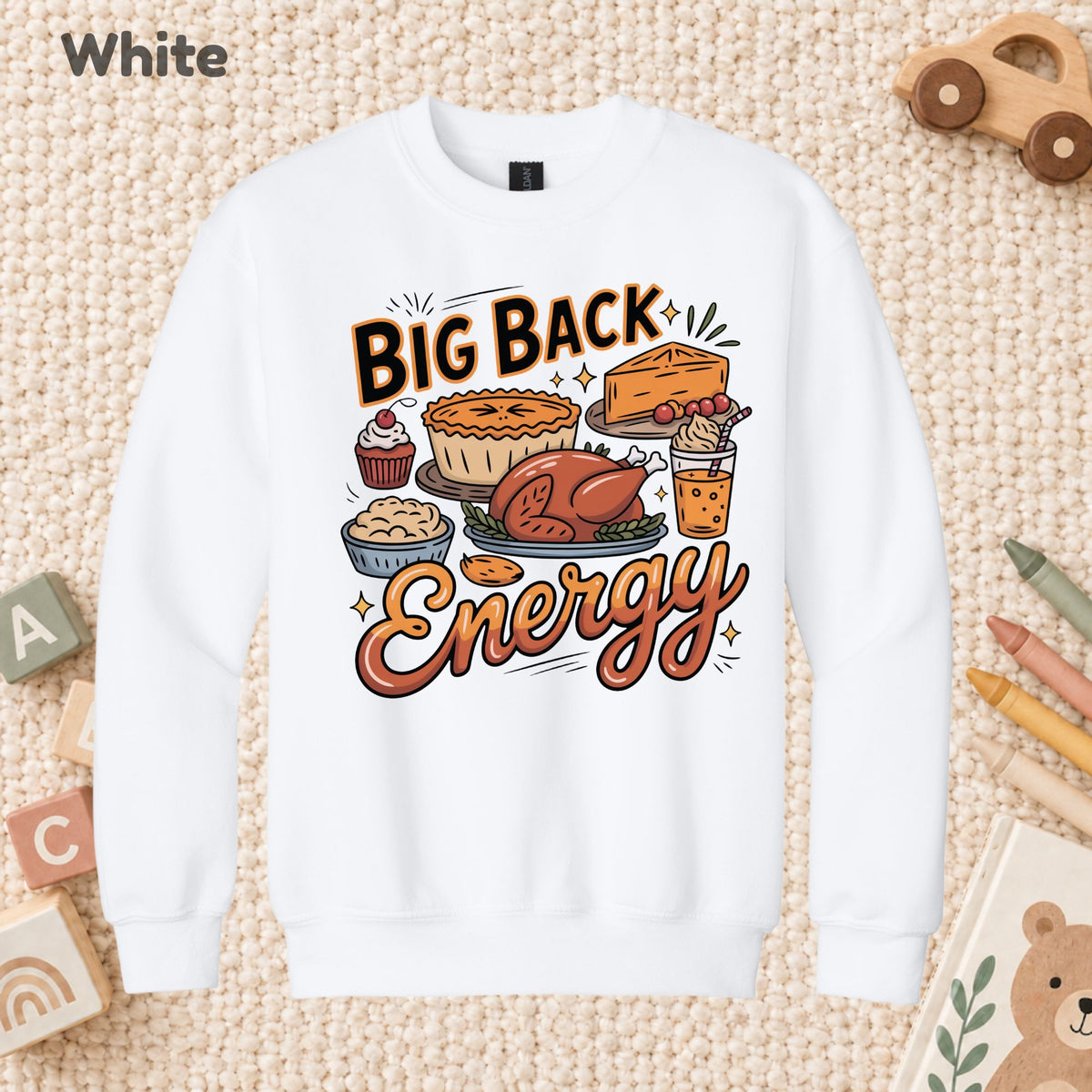 Big Back Energy Thanksgiving T-Shirt, Funny Roasted Turkey Tee, Holiday Feast Sweatshirt