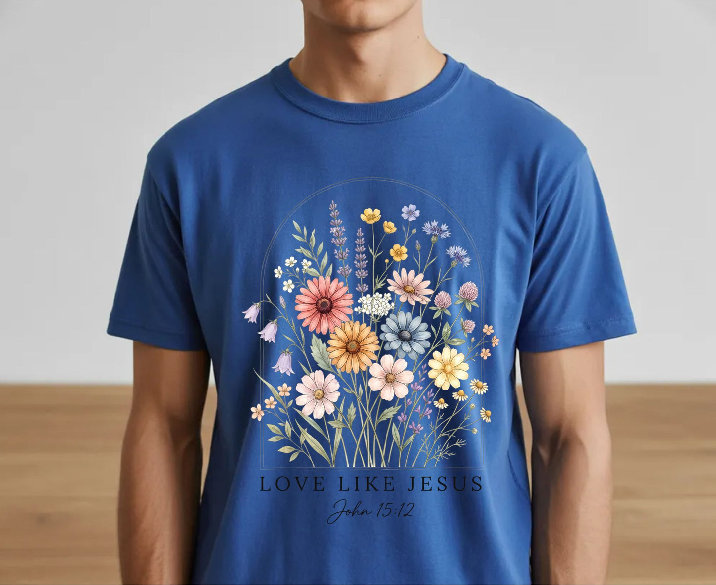 Love Like Jesus T Shirt John 15:12 Tee Christian Wildflower Shirt Religious Floral Gift For Her Adult Youth Toddler Baby Spiritual Church Outfit