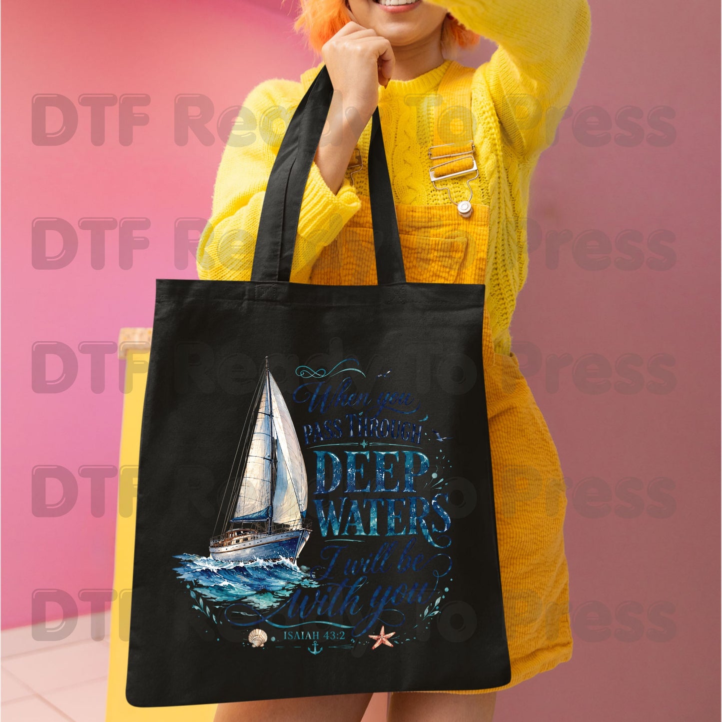 When You Pass Through Deep Waters DTF Transfer Ready to Press