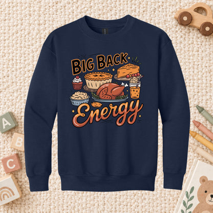 Big Back Energy Thanksgiving T-Shirt, Funny Roasted Turkey Tee, Holiday Feast Sweatshirt