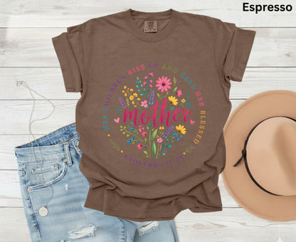 Proverbs 31:28 Mother T Shirt Christian Floral Tee Her Children Call Her Blessed Shirt Religious Mom Gift Adult Youth Toddler Baby Apparel