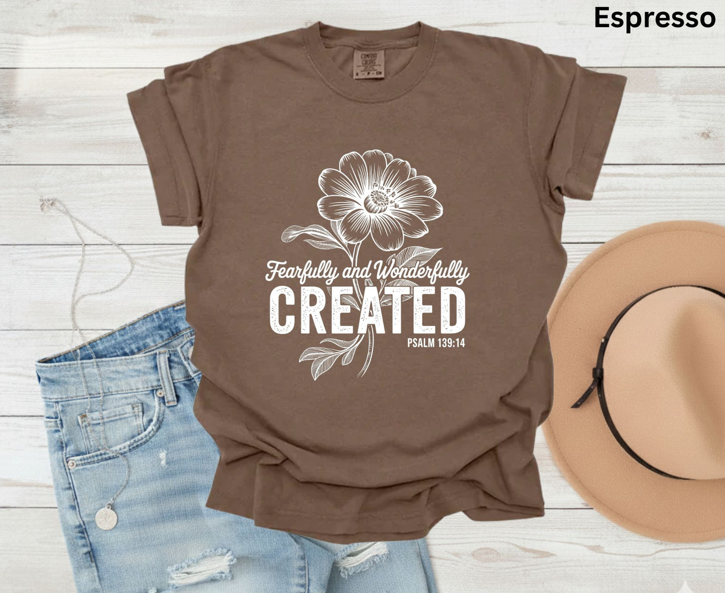 Fearfully Wonderfully Created T Shirt Psalm 139:14 Christian Floral Tee Faith Shirt Adult Youth Toddler Baby Religious Gift Bible Verse Tee