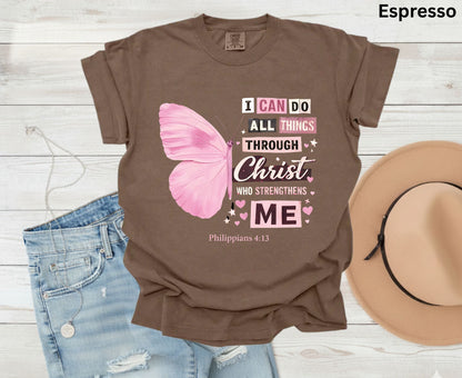 Philippians 4:13 T Shirt Pink Butterfly Tee I Can Do All Things Through Christ Shirt Religious Faith Gift Adult Youth Toddler Baby Church Outfit