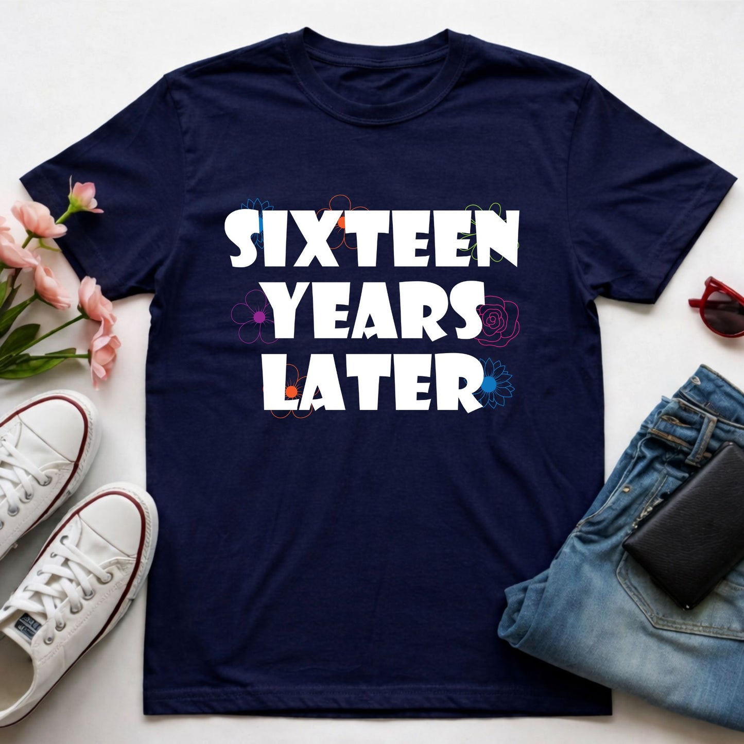 16th Birthday Shirt Sixteen Years Later T-Shirt Sweet 16 Birthday Gift