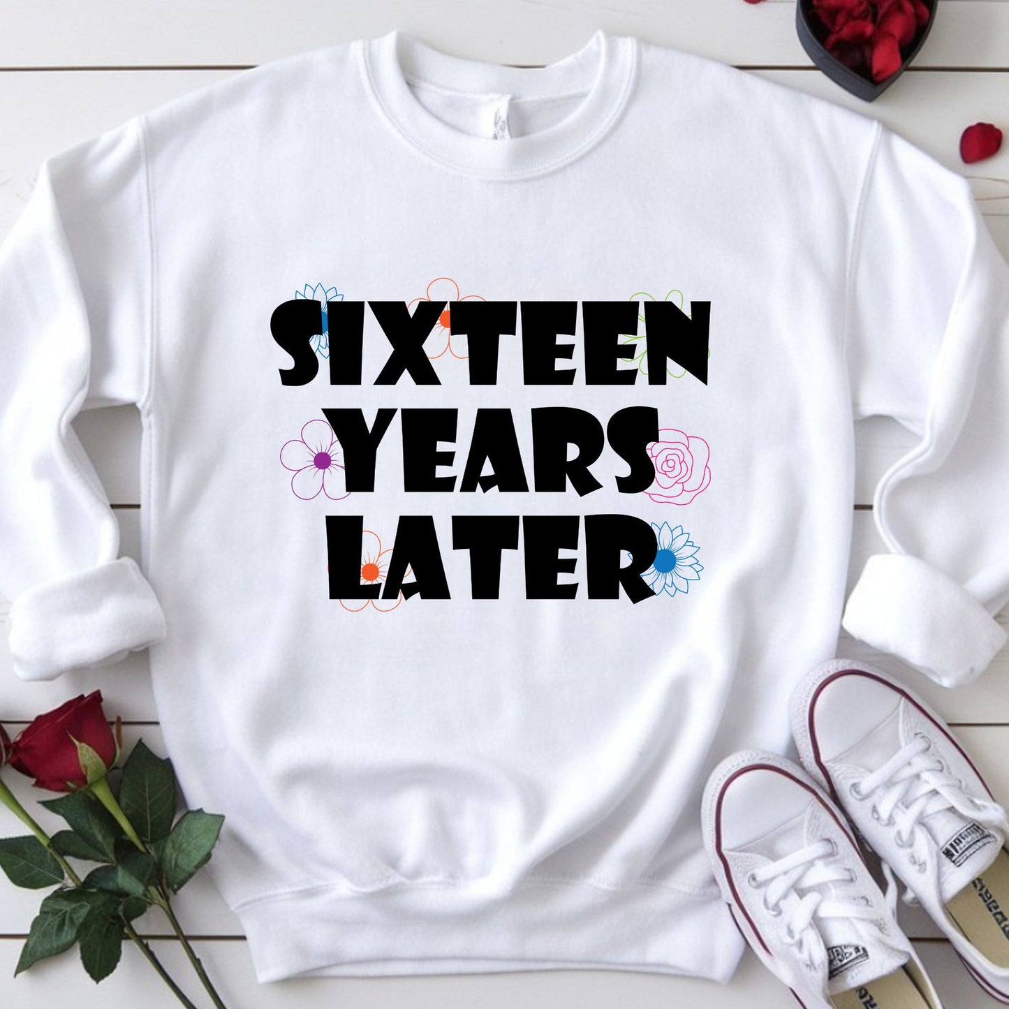 16th Birthday Shirt Sixteen Years Later T-Shirt Sweet 16 Birthday Gift