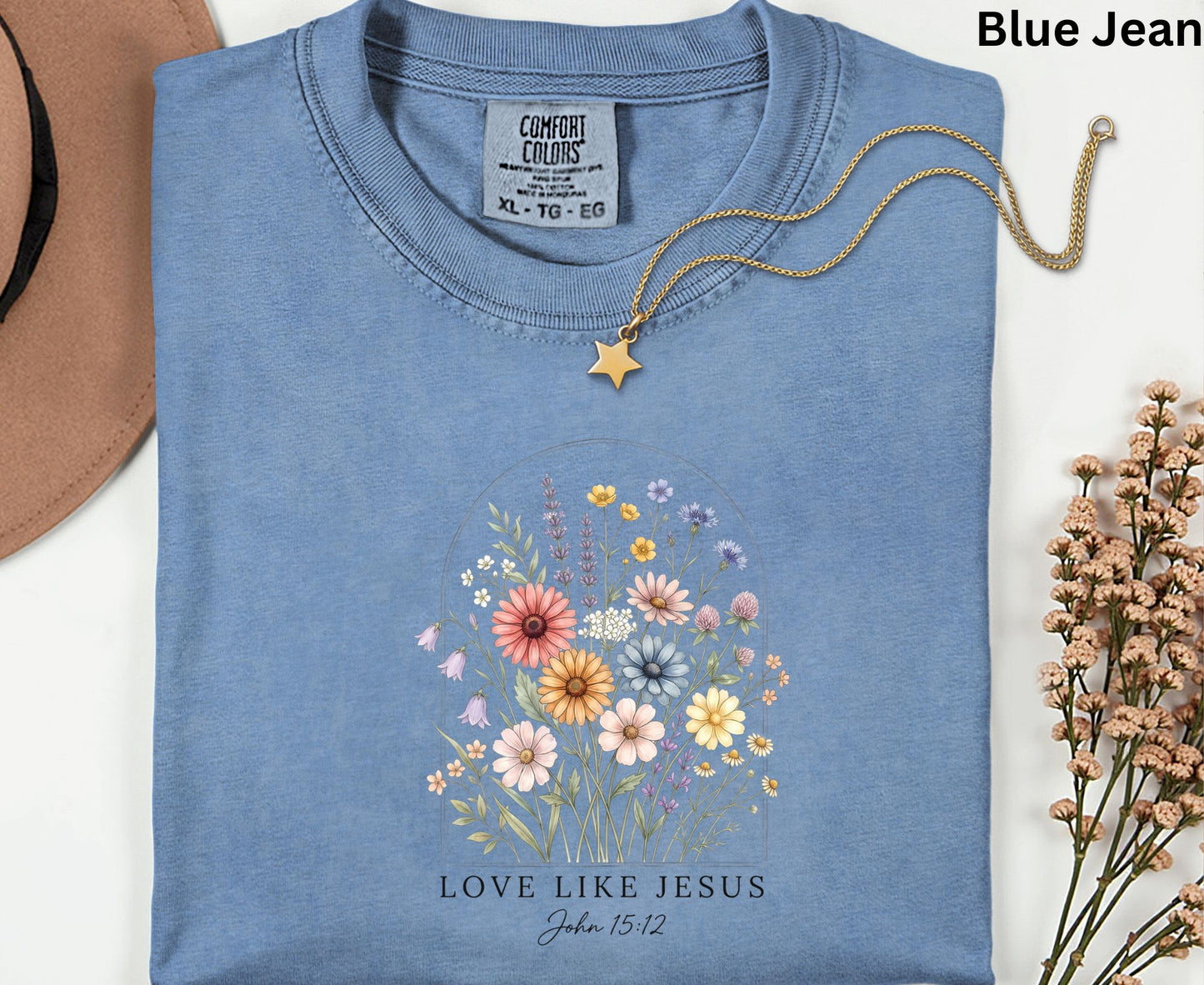 Love Like Jesus T Shirt John 15:12 Tee Christian Wildflower Shirt Religious Floral Gift For Her Adult Youth Toddler Baby Spiritual Church Outfit