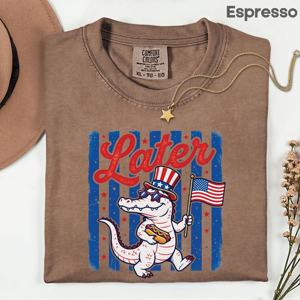 See Ya Later Alligator Comfort Colors T Shirts Funny Patriotic 4th of July Tee USA Gator Flag Shirt Uncle Sam Hot Dog Fourth of July Gifts