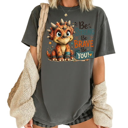 Be Strong Be Brave Be You Dinosaur T-Shirt, Cute Triceratops Kids Tee Stars Sweatshirt