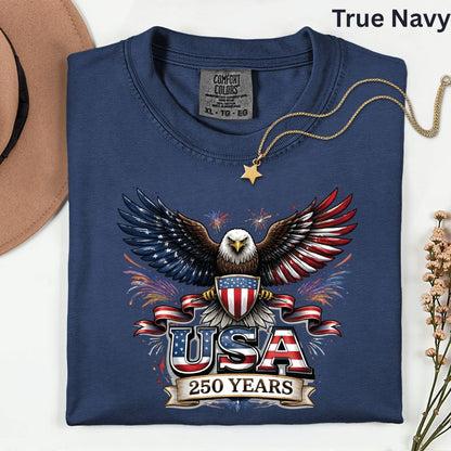 USA 250 Years Comfort Colors T Shirts Patriotic Eagle America 250th Tee United States Fireworks Graphic Shirt Fourth of July Veterans Gift
