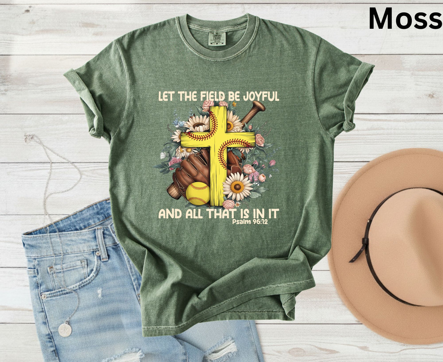 Let The Field Be Joyful T Shirt Psalm 96:12 Softball Tee Christian Sports Shirt Adult Youth Toddler Baby Religious Gift Softball Pitcher Tee