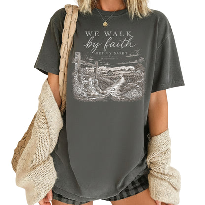 We Walk by Faith Not by Sight Christian T-Shirt, 2 Corinthians 5:7 Boots Country Road Tee