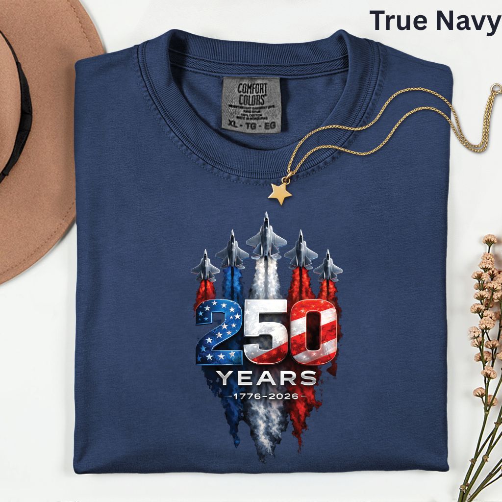 America 250 Years Comfort Colors T Shirts Jet Fighter Patriotic Tee Semiquincentennial 1776 2026 Shirt 4th of July Fourth of July Gifts