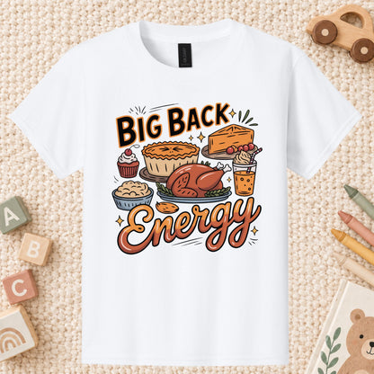 Big Back Energy Thanksgiving T-Shirt, Funny Roasted Turkey Tee, Holiday Feast Sweatshirt