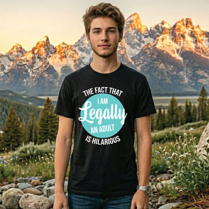 18th Birthday Shirt I Am Legally An Adult T-Shirt Eighteenth Birthday Gift Funny Adulting Tee Eighteenth Birthday Party Outfit Custom Shirt