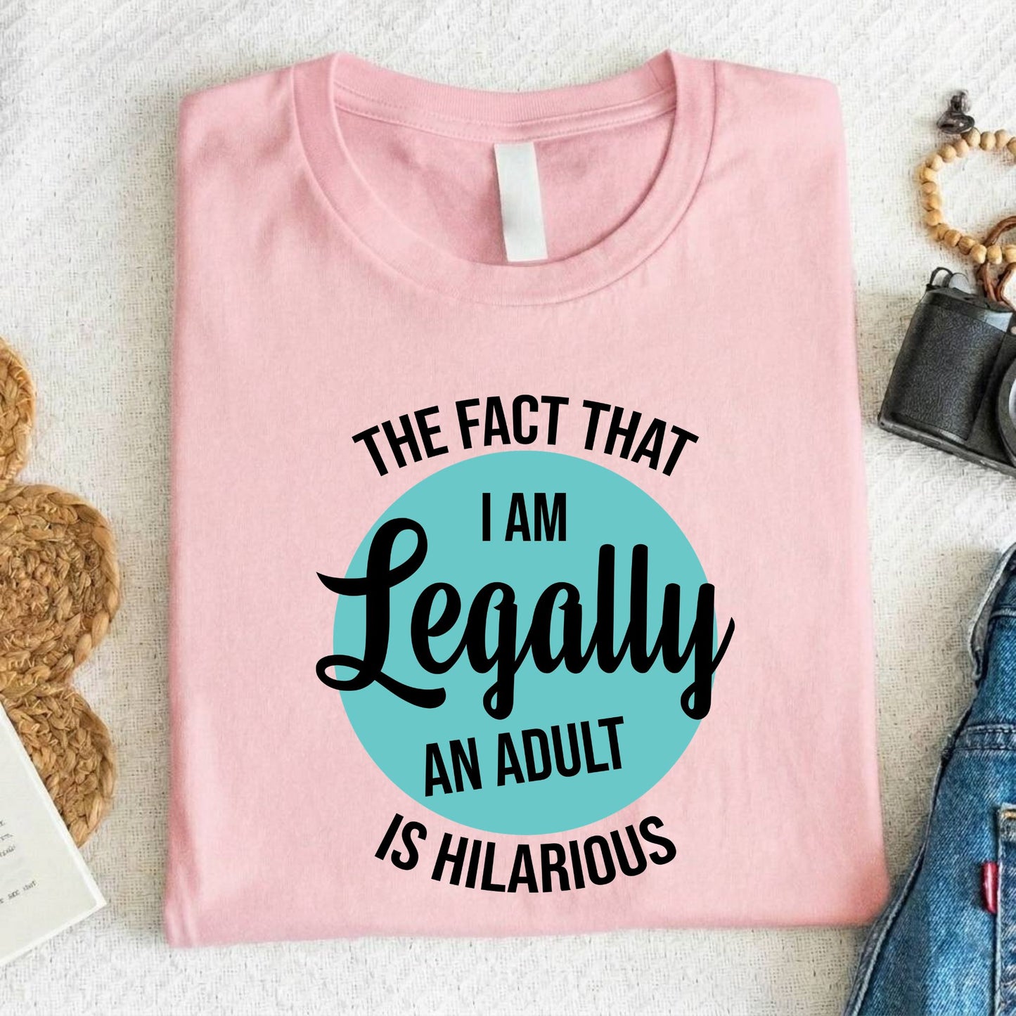 18th Birthday Shirt I Am Legally An Adult T-Shirt Eighteenth Birthday Gift