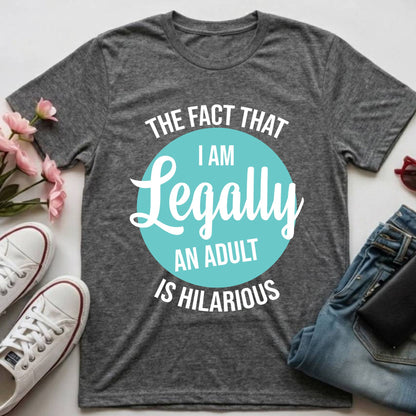 18th Birthday Shirt I Am Legally An Adult T-Shirt Eighteenth Birthday Gift